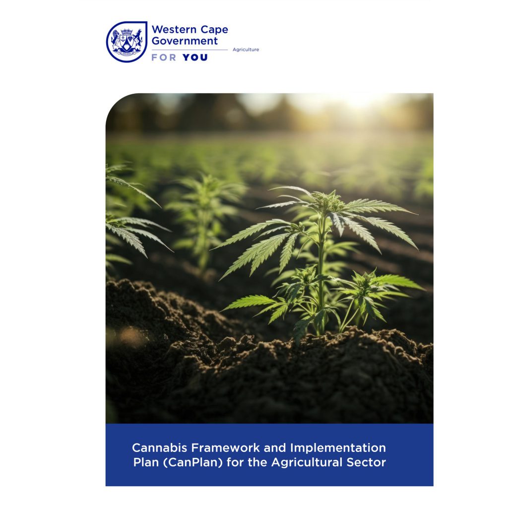 Cannabis Framework and Implementation Plan (CanPlan) for the Agricultural Sector